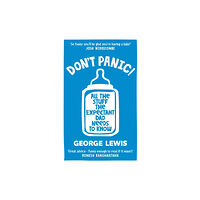 Octopus publishing group DON'T PANIC! (häftad, eng)