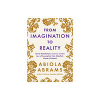 Hay House UK Ltd From Imagination to Reality (häftad, eng)