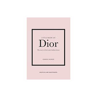 Headline Publishing Group Little Book of Dior (inbunden, eng)