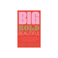 Headline Publishing Group Big Bold Beautiful (häftad, eng)