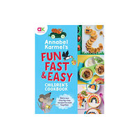 Hachette Children's Group Annabel Karmel's Fun, Fast and Easy Children's Cookbook (inbunden, eng)