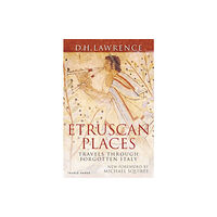 Bloomsbury Publishing PLC Etruscan Places (häftad, eng)