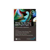 Taylor & francis ltd MCQs for the New MRCPsych Paper A with Answers Explained (häftad, eng)