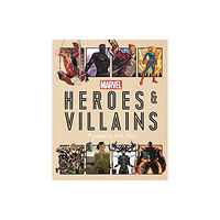 Bonnier Books Ltd Marvel Heroes and Villains (inbunden, eng)