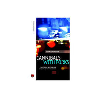 John Wiley And Sons Ltd Cannibals with Forks (häftad, eng)