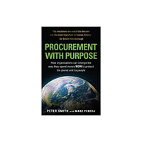 The Self-Publishing Partnership Ltd PROCUREMENT WITH PURPOSE (häftad, eng)