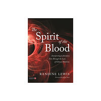 Jessica kingsley publishers The Spirit of the Blood (häftad, eng)