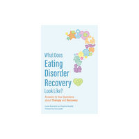 Jessica kingsley publishers What Does Eating Disorder Recovery Look Like? (häftad, eng)