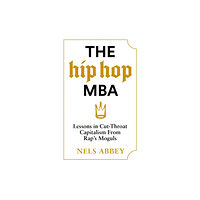 Canongate Books The Hip-Hop MBA (inbunden, eng)