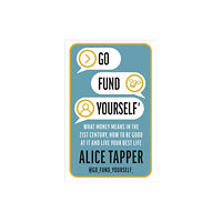 Bloomsbury Publishing PLC Go Fund Yourself (häftad, eng)