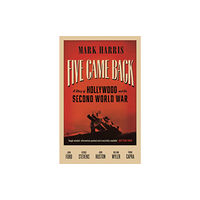 Canongate Books Five Came Back (häftad, eng)