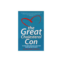 John Blake Publishing Ltd The Great Cholesterol Con (häftad, eng)