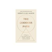 Ebury Publishing The Goddess Path (inbunden, eng)