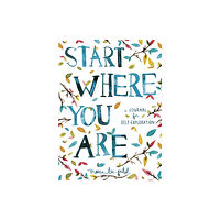 Penguin books ltd Start Where You Are (häftad, eng)