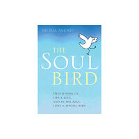 Little, Brown Book Group The Soul Bird (inbunden, eng)