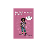 Jessica kingsley publishers Can I tell you about Dyslexia? (häftad, eng)