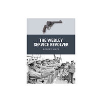 Bloomsbury Publishing PLC The Webley Service Revolver (häftad, eng)