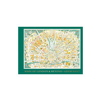 Batsford Maps of London and Beyond (inbunden, eng)