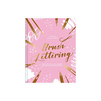 Batsford Brush Lettering (inbunden, eng)