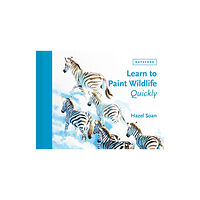 Batsford Learn to Paint Wildlife Quickly (inbunden, eng)
