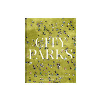 Batsford City Parks (inbunden, eng)