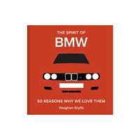Batsford The Spirit of BMW (inbunden, eng)