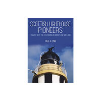 Porto Press Ltd Scottish Lighthouse Pioneers (häftad, eng)