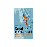 Porto Press Ltd Kayaking the Sea Roads (häftad, eng)