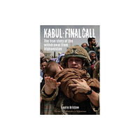 Porto Press Ltd Kabul: Final Call (inbunden, eng)