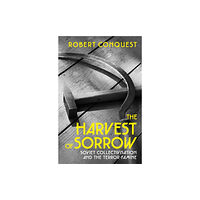 Vintage Publishing The Harvest of Sorrow (häftad, eng)