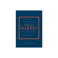 Headline Publishing Group Little Book of Alexander McQueen (inbunden, eng)
