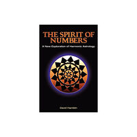 Wessex Astrologer Ltd The Spirit of Numbers: a New Exploration of Harmonic Astrology (häftad, eng)