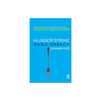Taylor & francis ltd Hunger Strike (häftad, eng)