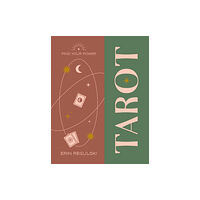 Octopus publishing group Find Your Power: Tarot (inbunden, eng)