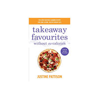 Orion Publishing Co Takeaway Favourites Without the Calories (häftad, eng)