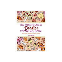 The Experiment LLC The Mindfulness Doodles Coloring Book (häftad, eng)