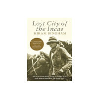 Orion Publishing Co Lost City of the Incas (häftad, eng)