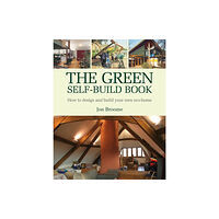 Bloomsbury Publishing PLC The Green Self-build Book (häftad, eng)
