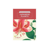 Royal Botanic Gardens Kew Pocketbooks: Japanese Plants (inbunden, eng)