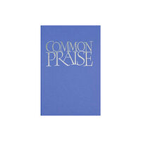 Canterbury Press Norwich Common Praise Full Music edition (inbunden, eng)
