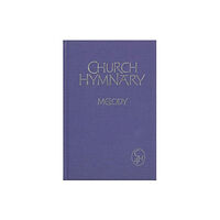 Canterbury Press Norwich Church Hymnary 4 Melody edition (inbunden, eng)