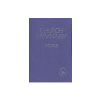 Canterbury Press Norwich Church Hymnary 4 Words edition (inbunden, eng)