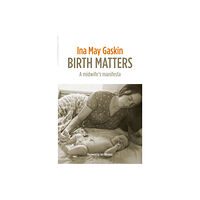 Montag & Martin Limited Birth Matters (häftad, eng)