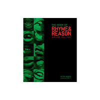 Reel Art Press The Book of Rhyme & Reason (inbunden, eng)