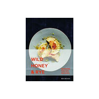 HarperCollins Publishers Wild Honey and Rye (inbunden, eng)