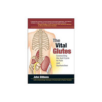 Lotus Publishing Limited The Vital Glutes (häftad, eng)