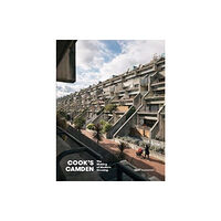 Lund Humphries Publishers Ltd Cook's Camden (inbunden, eng)