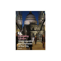 Lund Humphries Publishers Ltd Designing London (inbunden, eng)