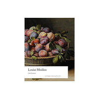 Lund Humphries Publishers Ltd Louise Moillon (inbunden, eng)