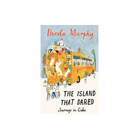 Eland Publishing Ltd The Island that Dared (häftad, eng)